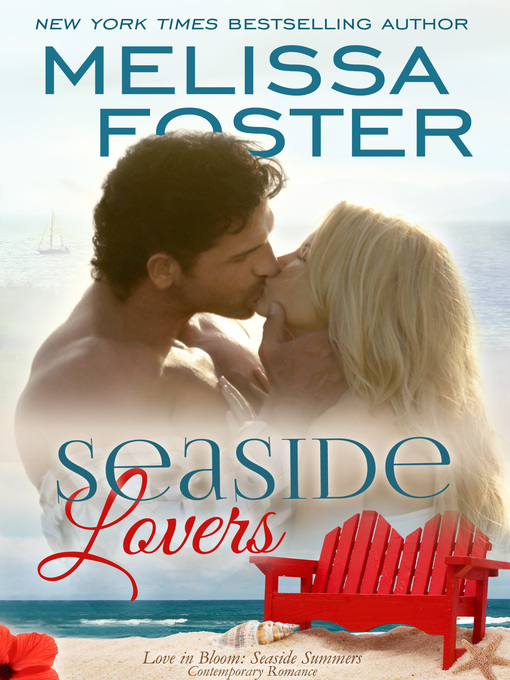 Title details for Seaside Lovers by Melissa Foster - Available
